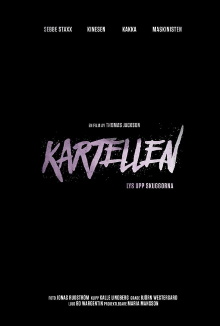 Kartellen - Light up the Shadows Trailer