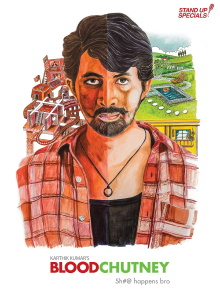 Karthik Kumar: Blood Chutney Trailer