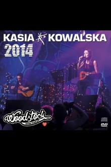 Kasia Kowalska: Woodstock 2014 Trailer
