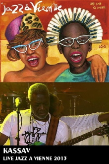 Kassav au Festival Jazz à Vienne 2013 Trailer