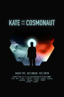 Kate and the Cosmonaut Trailer