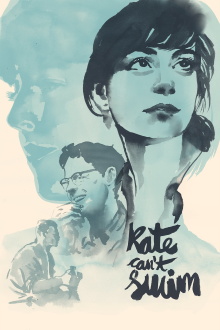 Kate Can’t Swim Trailer