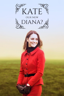 Kate: Our New Diana? Trailer