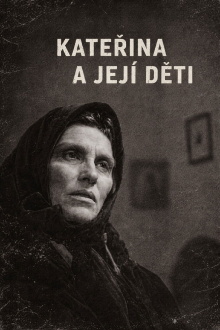 Kateřina a její děti Trailer