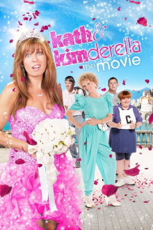 Kath & Kimderella Trailer