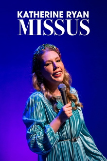 Katherine Ryan: Missus Trailer