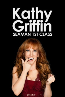 Kathy Griffin: Seaman 1st Class Trailer