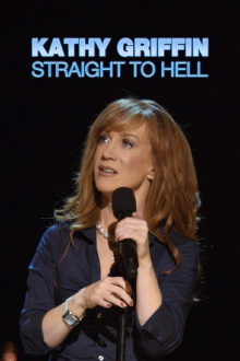 Kathy Griffin: Straight to Hell Trailer