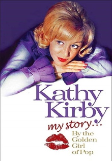 Kathy Kirby: My Story By The Golden Girl of Pop Trailer