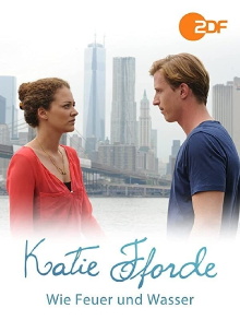 Katie Fforde: Wie Feuer und Wasser Trailer