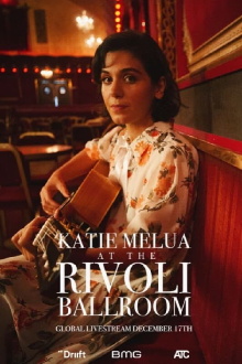Katie Melua: From the Rivoli Ballroom Trailer