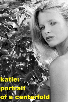 Katie: Portrait of a Centerfold Trailer