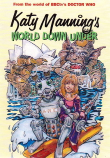 Katy Manning's World Down Under Trailer