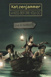Katzenjammer: A Kiss Before You Go - Live in Hamburg Trailer