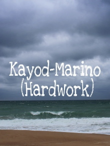 Kayod-Marino (Hardwork) Trailer
