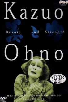 Kazuo Ohno: Beauty and Strength Trailer