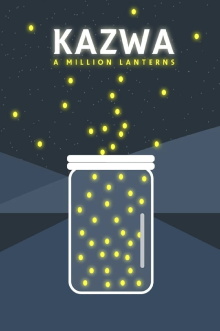 Kazwa: A Million Lanterns Trailer