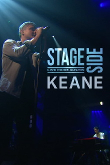 Keane | Stageside Live from Austin City Trailer