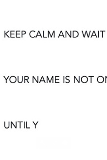 Keep Calm and Wait Trailer