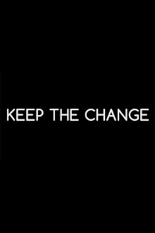 Keep the Change Trailer
