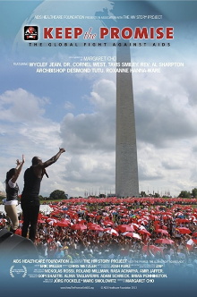 Keep the Promise: The Global Fight Against AIDS Trailer