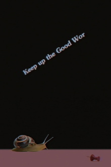 Keep up the Good Wor Trailer