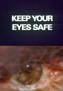 Keep Your Eyes Safe Trailer
