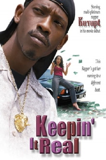 Keepin' It Real Trailer