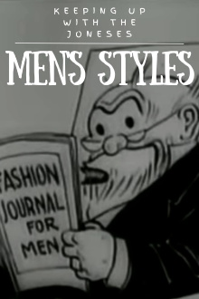 Keeping Up with the Joneses: Men’s Styles Trailer