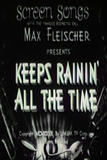 Keeps Rainin' All the Time Trailer