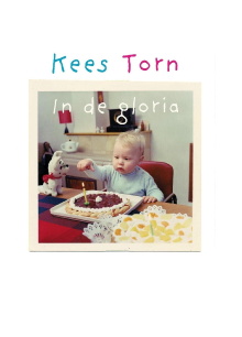 Kees Torn: In de Gloria Trailer