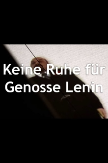 Keine Ruhe für Genosse Lenin Trailer