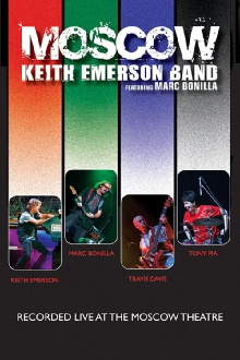 Keith Emerson Band - Moscow Trailer