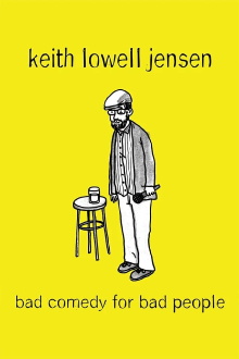 Keith Lowell Jensen: Bad Comedy for Bad People Trailer