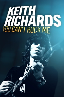 Keith Richards: You Can't Rock Me Trailer