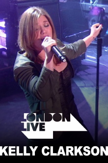Kelly Clarkson: London Live Trailer