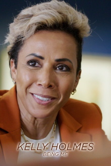 Kelly Holmes: Being Me Trailer