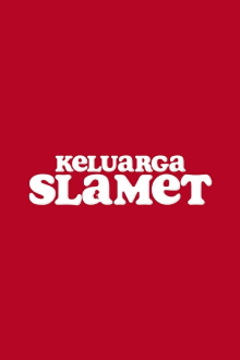 Keluarga Slamet Trailer