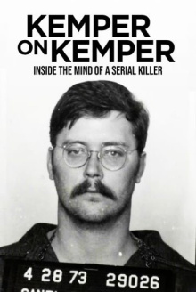 Kemper on Kemper: Inside the Mind of a Serial Killer Trailer