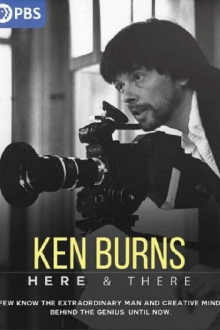 Ken Burns: Here & There Trailer