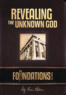 Ken Ham’s Foundations - Revealing the Unknown God Trailer