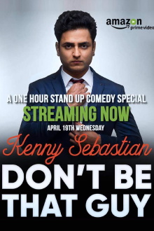Kenny Sebastian: Don't Be That Guy Trailer