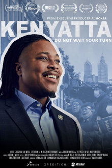 Kenyatta: Do Not Wait Your Turn Trailer