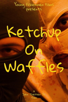 Ketchup on Waffles Trailer