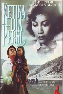 Ketika Dia Pergi Trailer