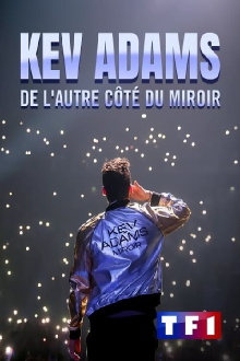 Kev Adams : De l'autre côté du miroir Trailer