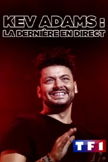 Kev Adams : La Dernière en direct Trailer