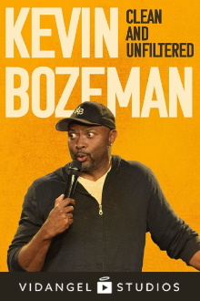Kevin Bozeman: Clean and Unfiltered Trailer
