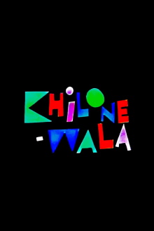 Khilonewala Trailer
