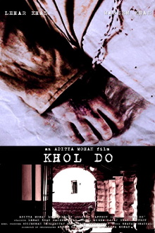Khol Do Trailer